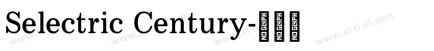 Selectric Century字体转换